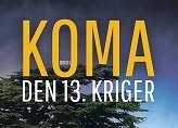O for KOMA, den 13. kriger