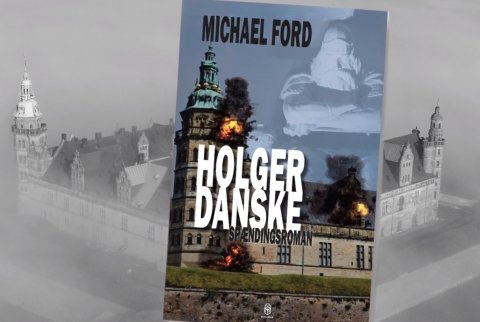 spændingsroman Holger Danske af Michael Ford