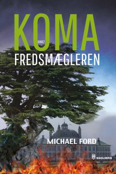 KOMA-trilogien, Fredsmægleren af Michael Ford